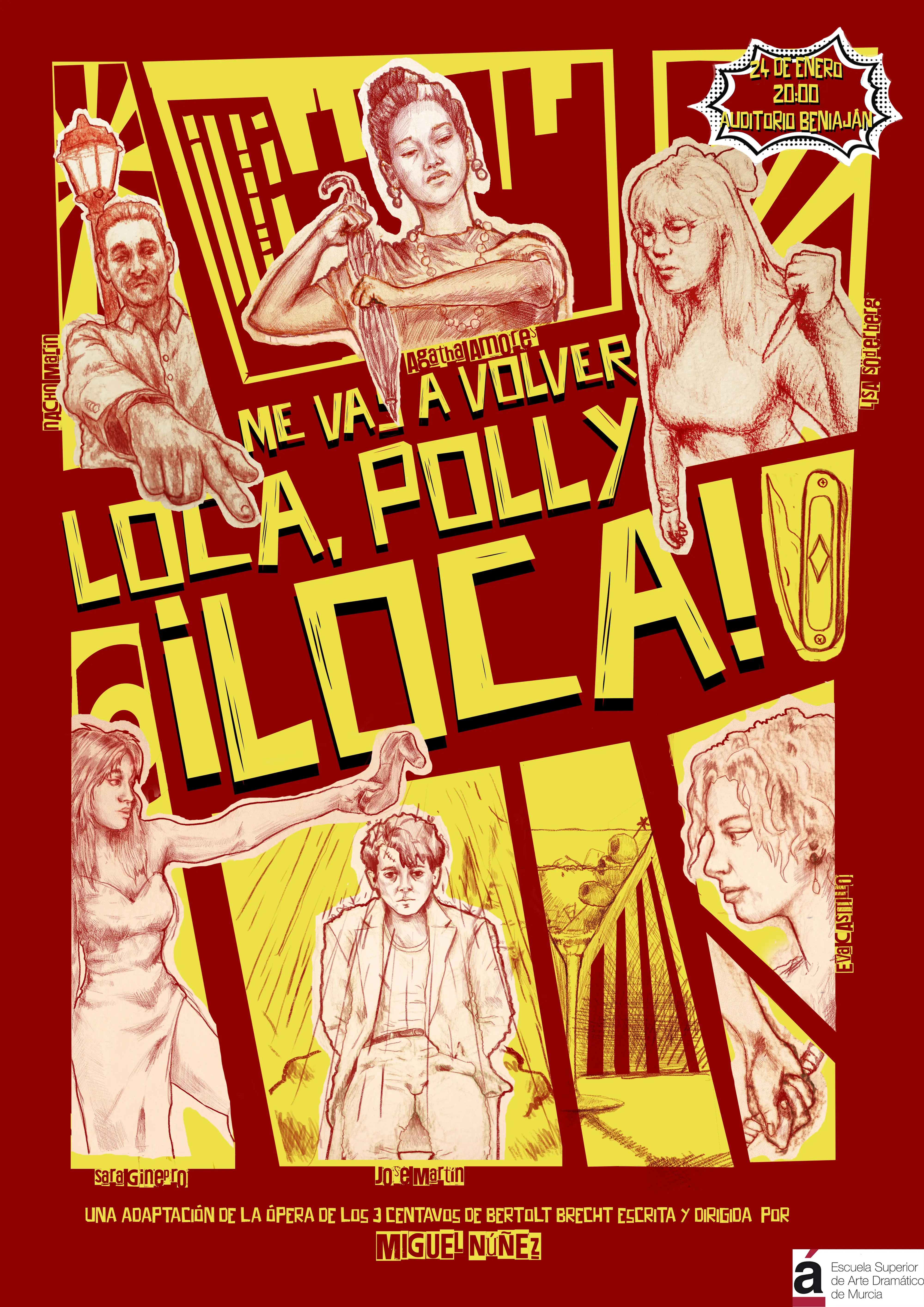 Cartel Me Vas A Volver Loca Polly